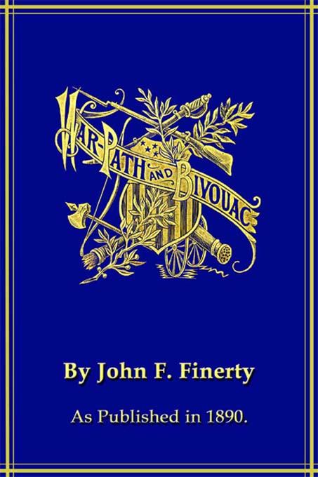 Title details for War-Path and Bivouac by John F. Finerty - Available
